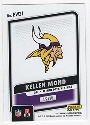Kellen Mond RC 2021 Panini Instant Black & White / 2728 Rookie BW-21 Vikings NFL