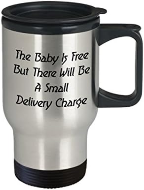 Akušerca kava Putnička krigla Najbolji smiješni jedinstveni ginekolozi Savršena ideja za muškarce Žene Beba je besplatna, ali bit