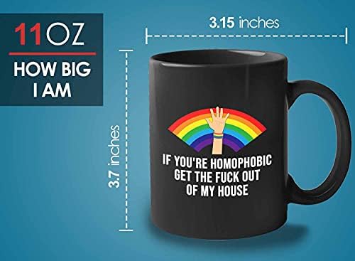 LGBT šolja za kafu-ako ste homofobični-lezbejka LGBTQ transrodni gej ponos Bi Rainbow ponos Queer 11oz Crni