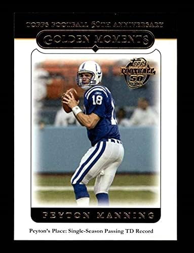 2005 TOPPS 327 Zlatni trenuci Peyton Manning Indianapolis Colts Nm / Mt Colts Tennessee