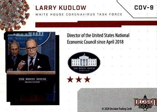 2020. Odluka lišća Covid-19 Radna grupa White House COV-9 Larry Kudlow trgovačka kartica